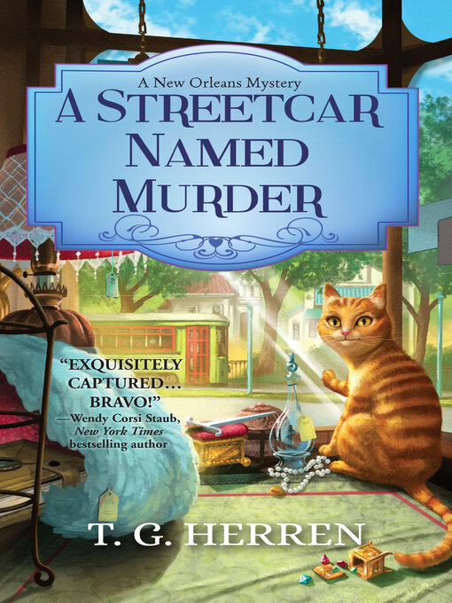 Title details for A Streetcar Named Murder by T. G. Herren - Available